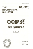 Duodecimal Bulletin Whole No 81 | Vol 40 No 2 Duodecimal Bulletin Whole No 81 | Vol 40 No 2